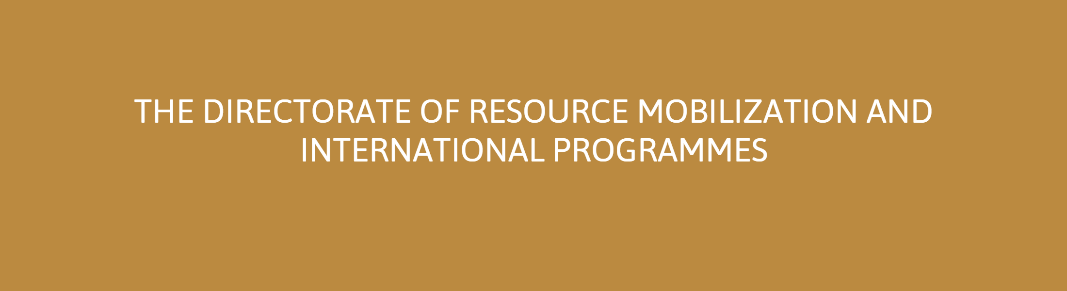 Directorate of Resource Mobilization and International Programmes